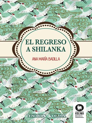 cover image of El regreso a Shilanka
